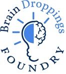 Brain Droppings Foundry